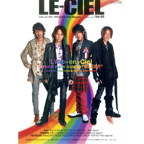 LE-CIEL L’Arc-Ciel Official Fan Club Magazine